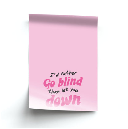 I'd Rather Go Blind Poster