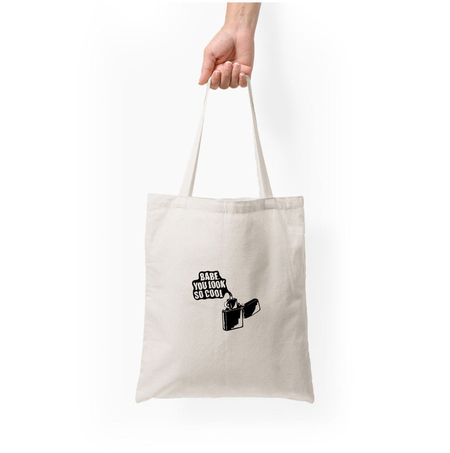 Babe, You Look So Cool - The 1975  Tote Bag
