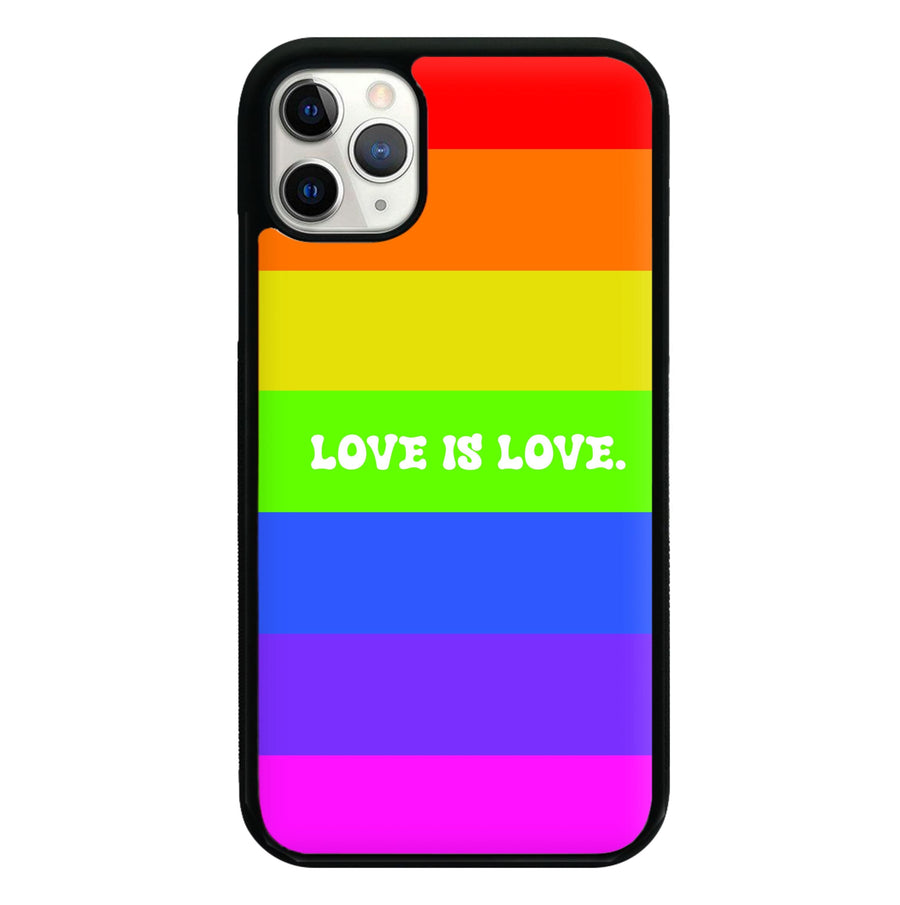 Love Is Love - Pride Phone Case