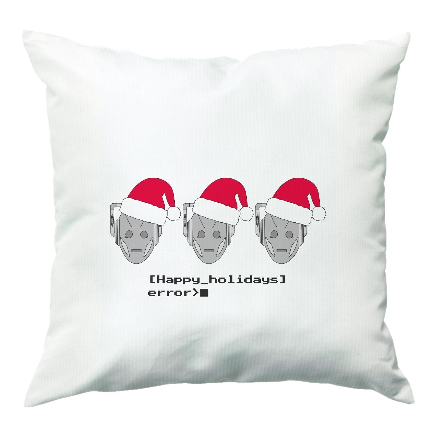 Happy Holidays Error - Doctor Who Cushion