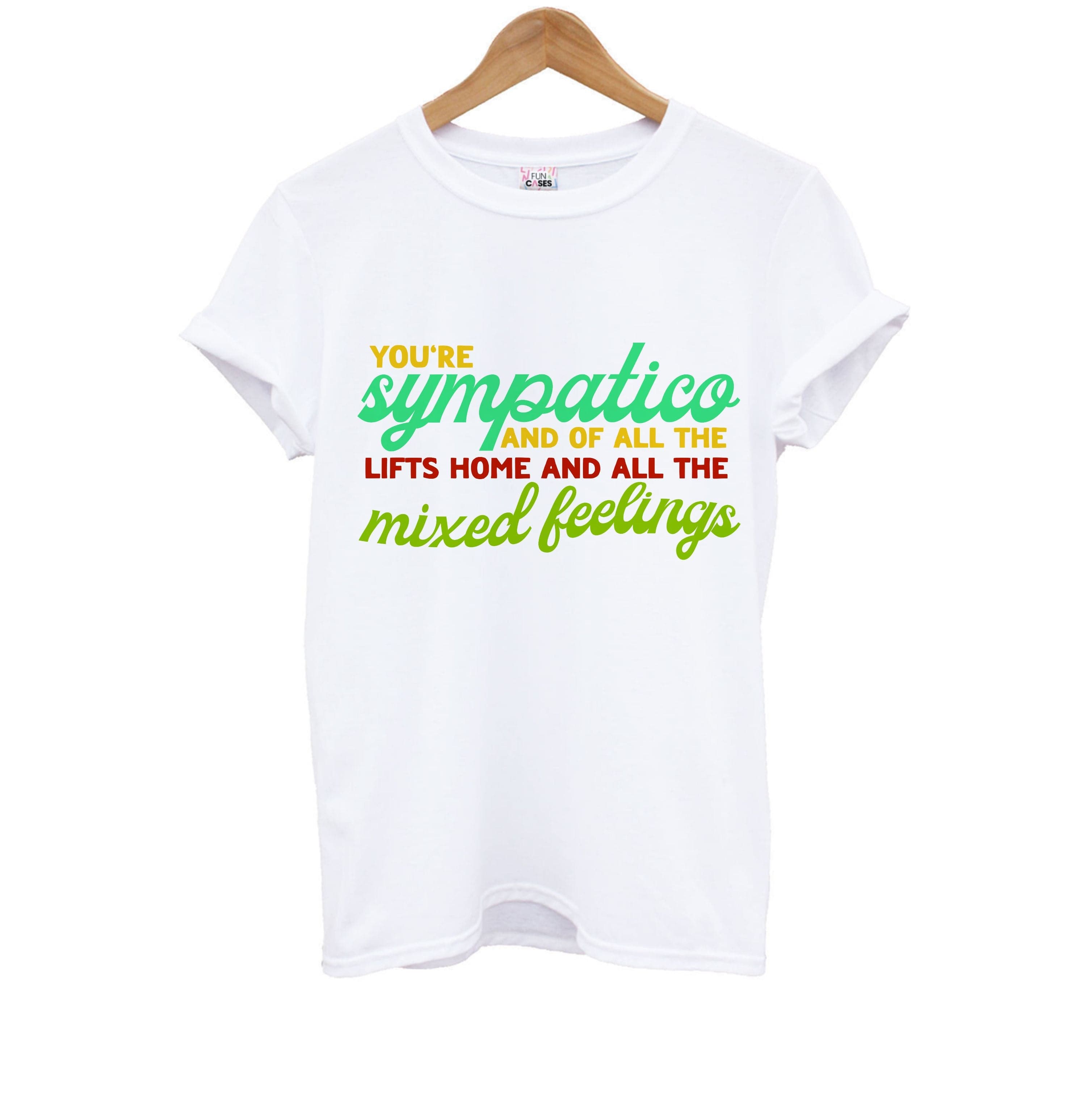 You're Sympatico Kids T-Shirt