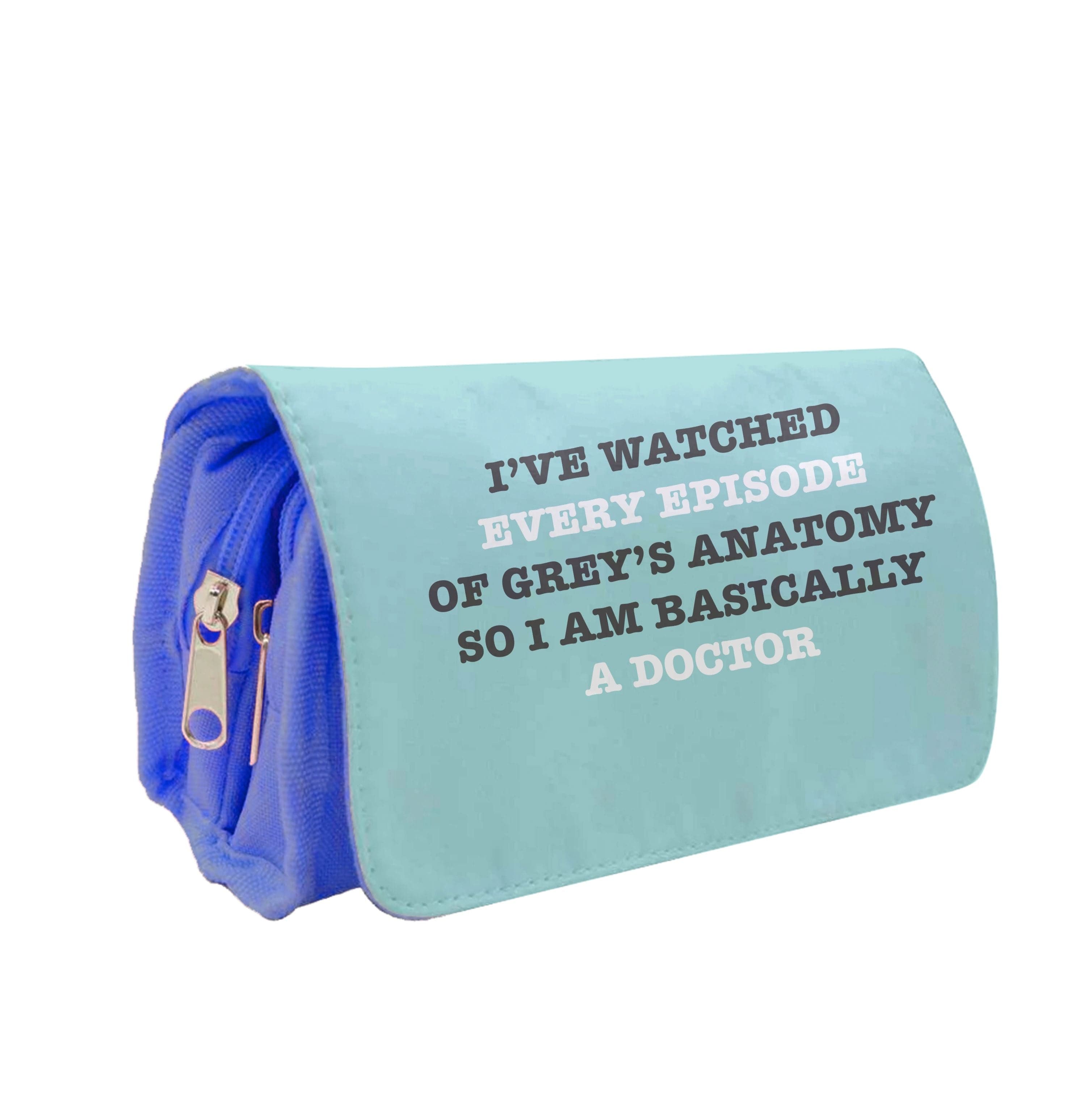 I've Watched Every Episode Of Grey's Pencil Case