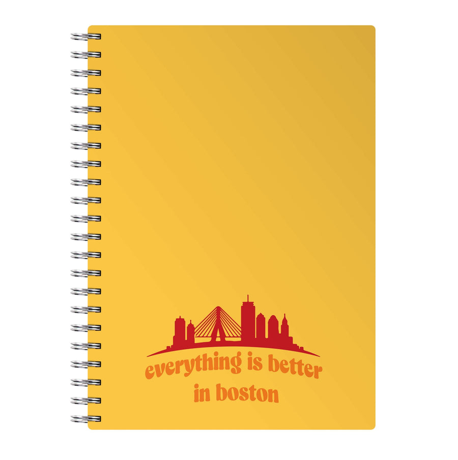 Everything Is Better In Boston - It Ends With Us Notebook