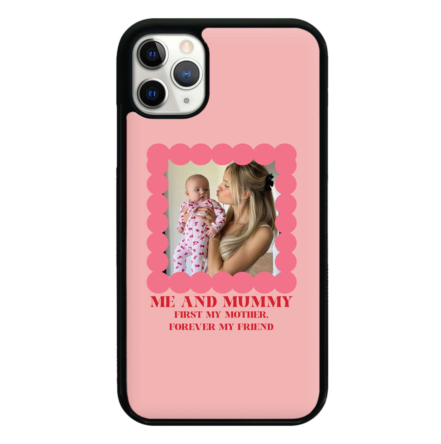 Me And Mummy - Personalised Mother's Day Phone Case
