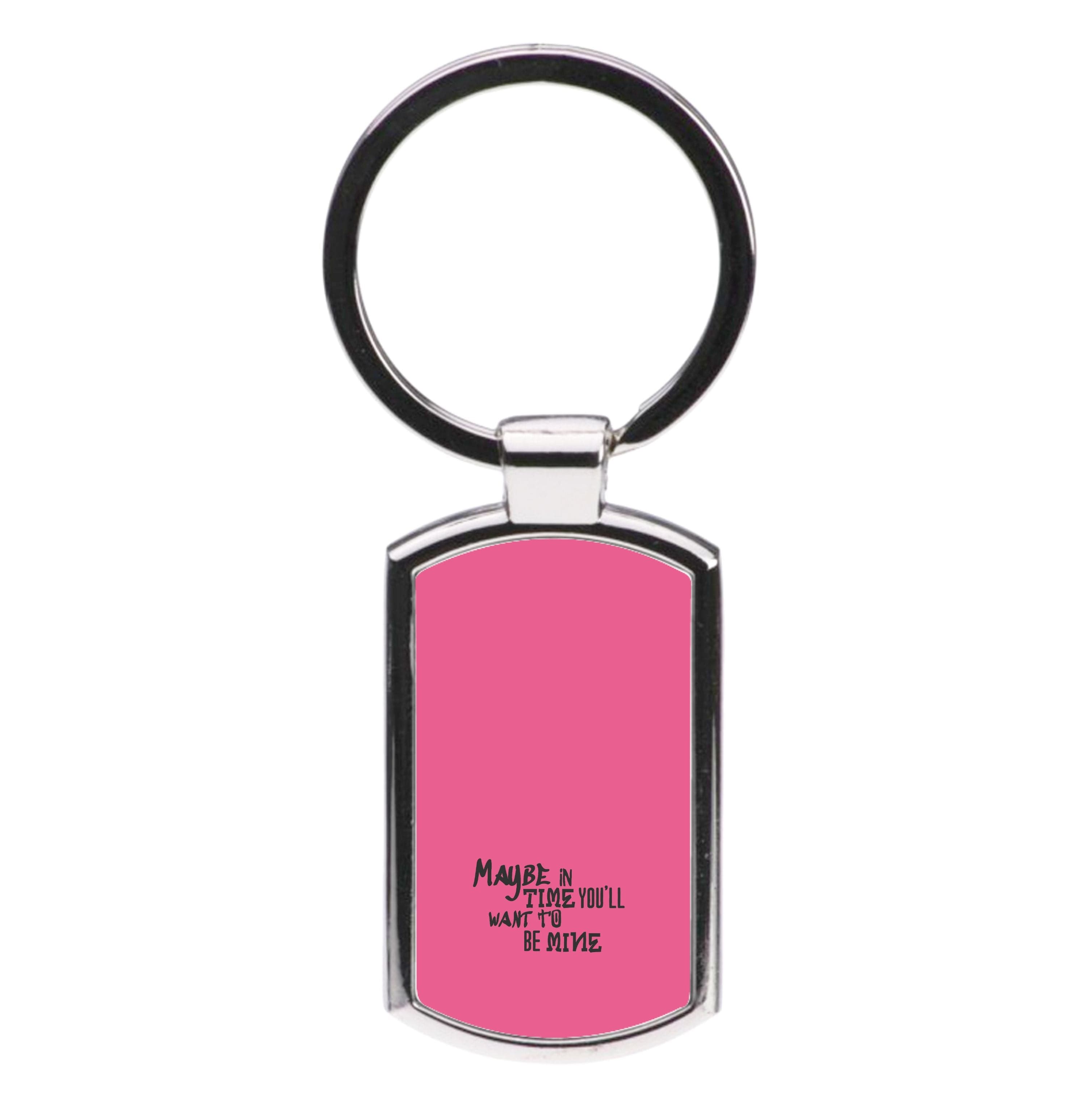 Maybe In Time Luxury Keyring