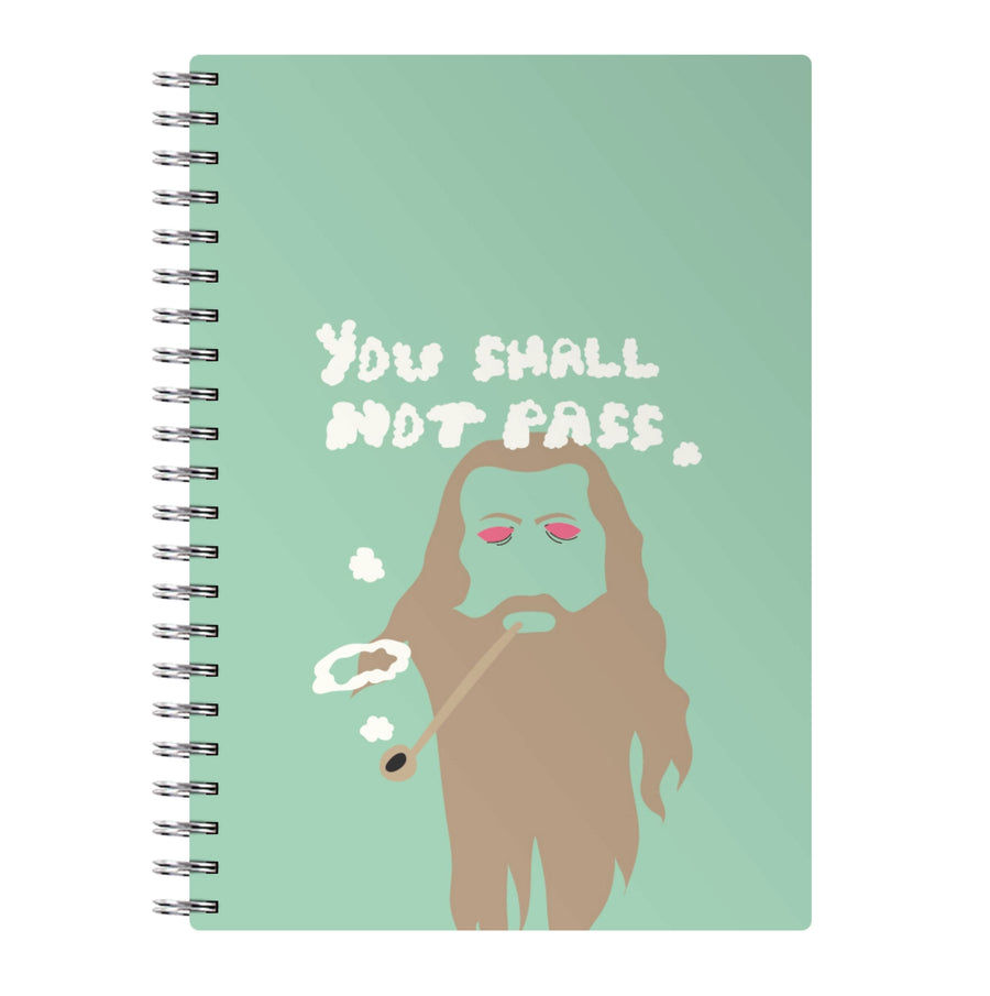You Shall Not Pass - Lord Of The Rings Notebook