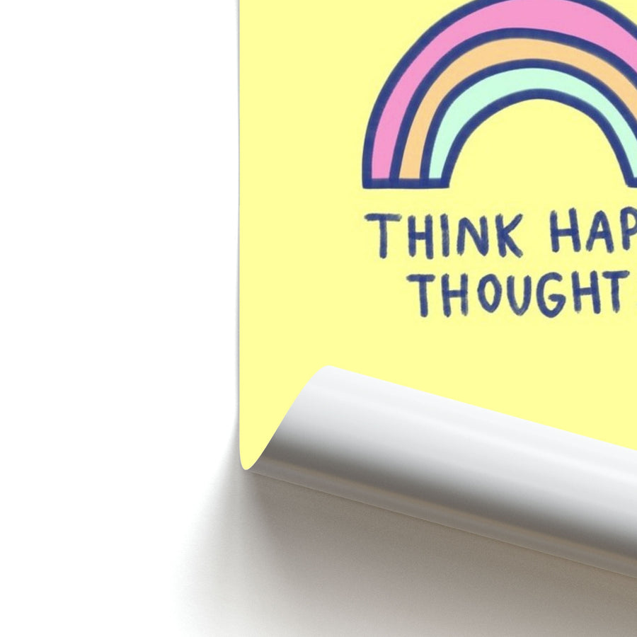 Think Happy Thoughts - Positivity Poster