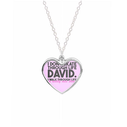 I Don't Skate Through Life David Necklace