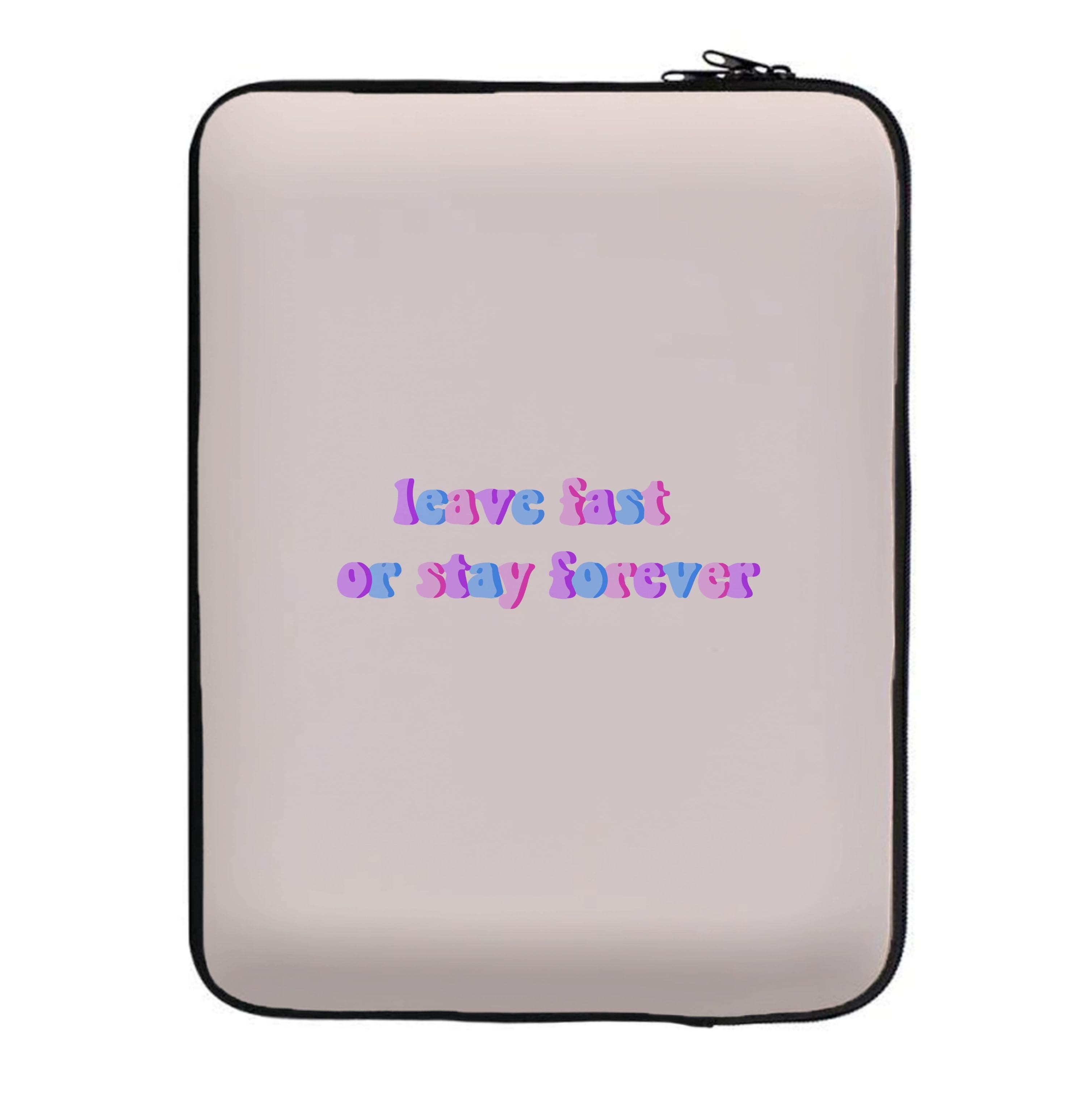 Leave Fast Or Stay Forever - Fender Laptop Sleeve