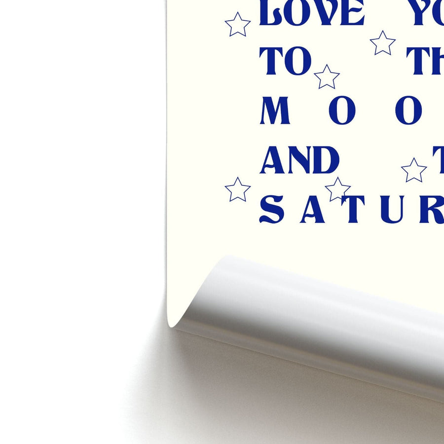 Love You To The Moon And To Saturn - Taylor Poster