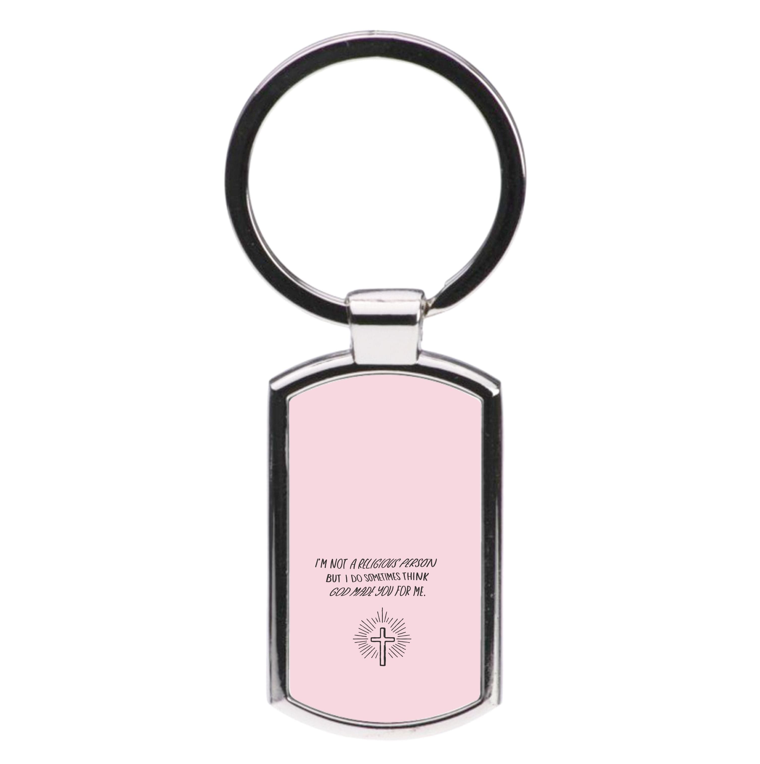 I'm Not A Religious Person Luxury Keyring