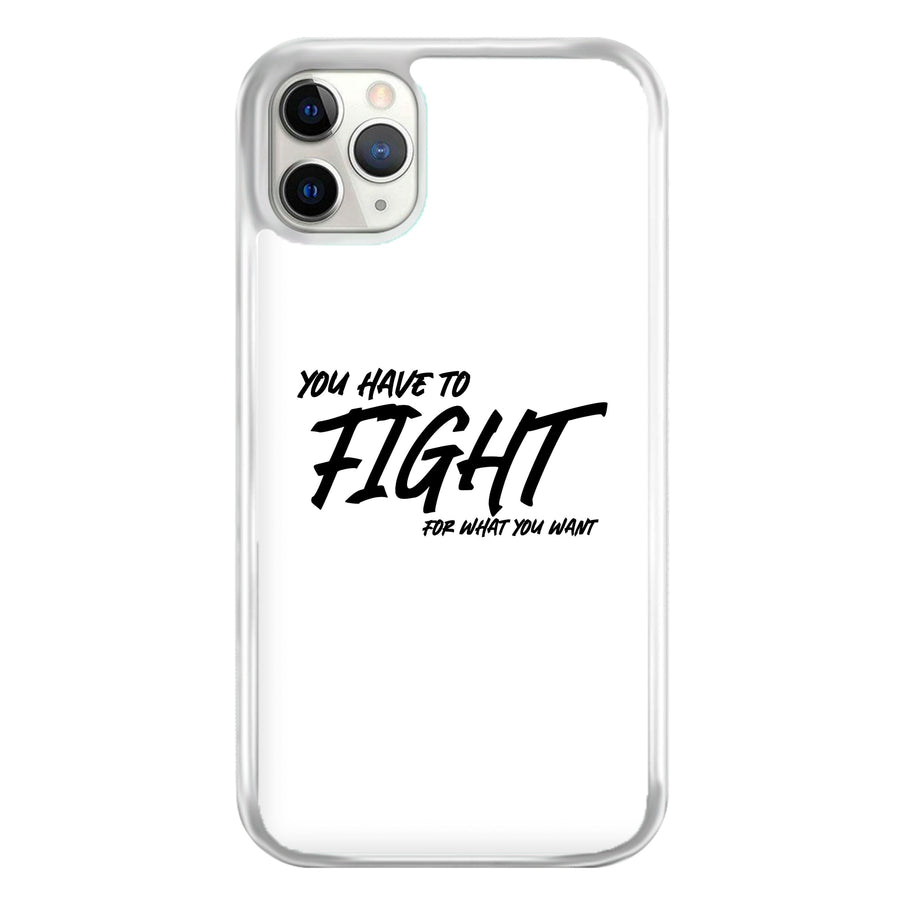 You Have To Fight - Top Boy Phone Case