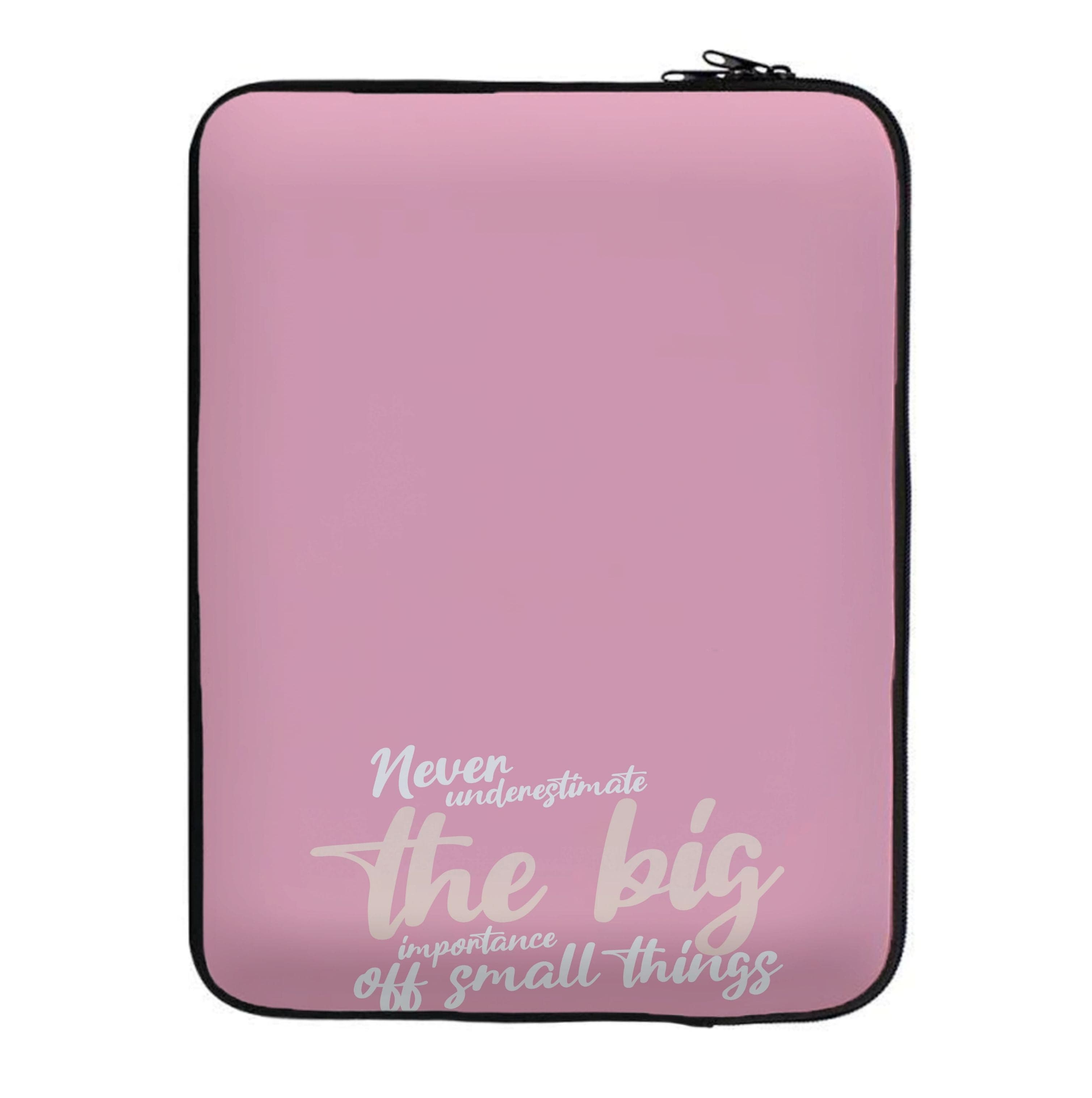 The Big Importance Of Small Things Laptop Sleeve