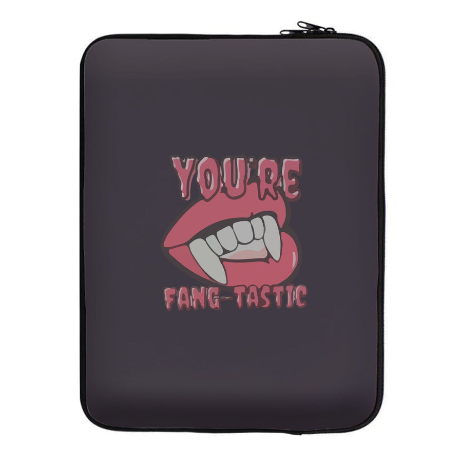 You're Fang-Tastic - Halloween Laptop Sleeve