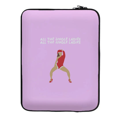 All The Jingle Ladies - Christmas Laptop Sleeve