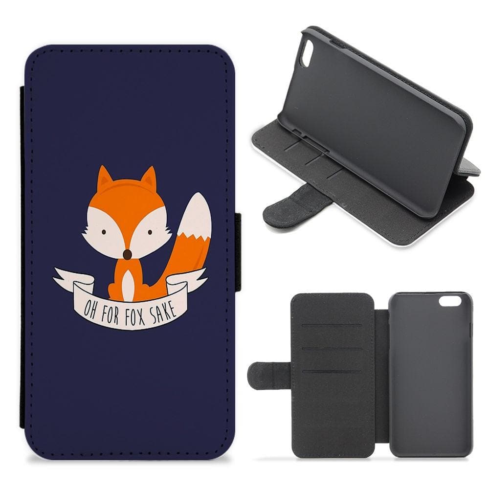 Oh For Fox Sake Flip / Wallet Phone Case - Fun Cases