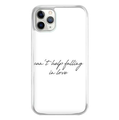 Can't Help Falling In Love Phone Case