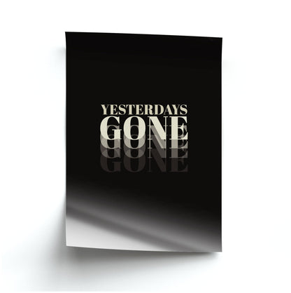 Yesterdays Gone - Poster