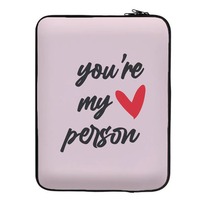 You're My Person Love - Grey's Laptop Sleeve