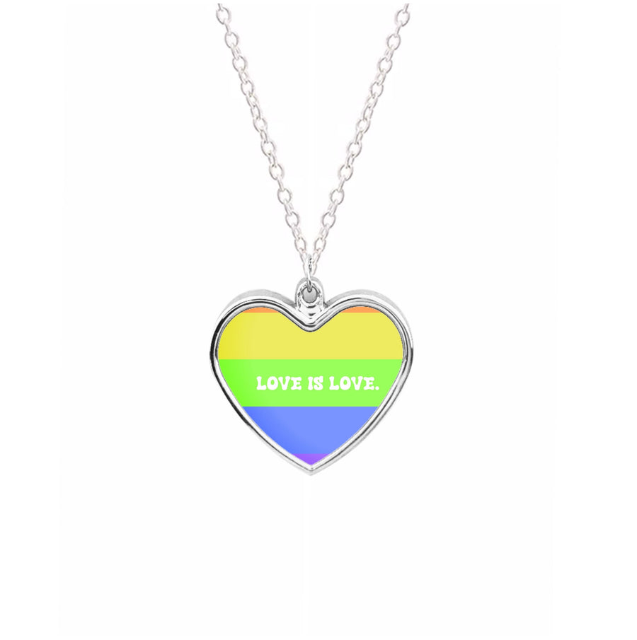 Love Is Love - Pride Necklace
