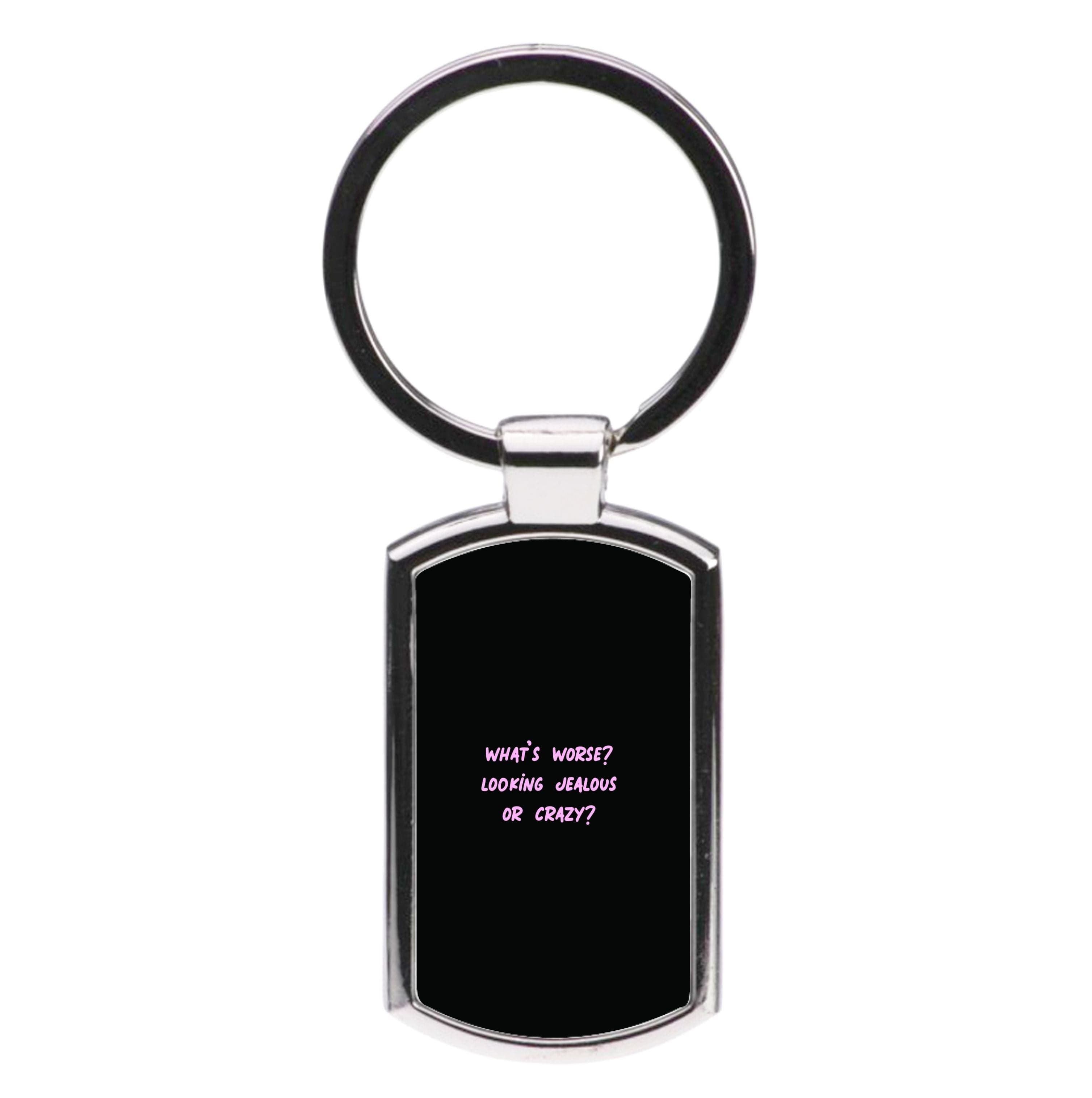 What's Worse? - Queen B Luxury Keyring