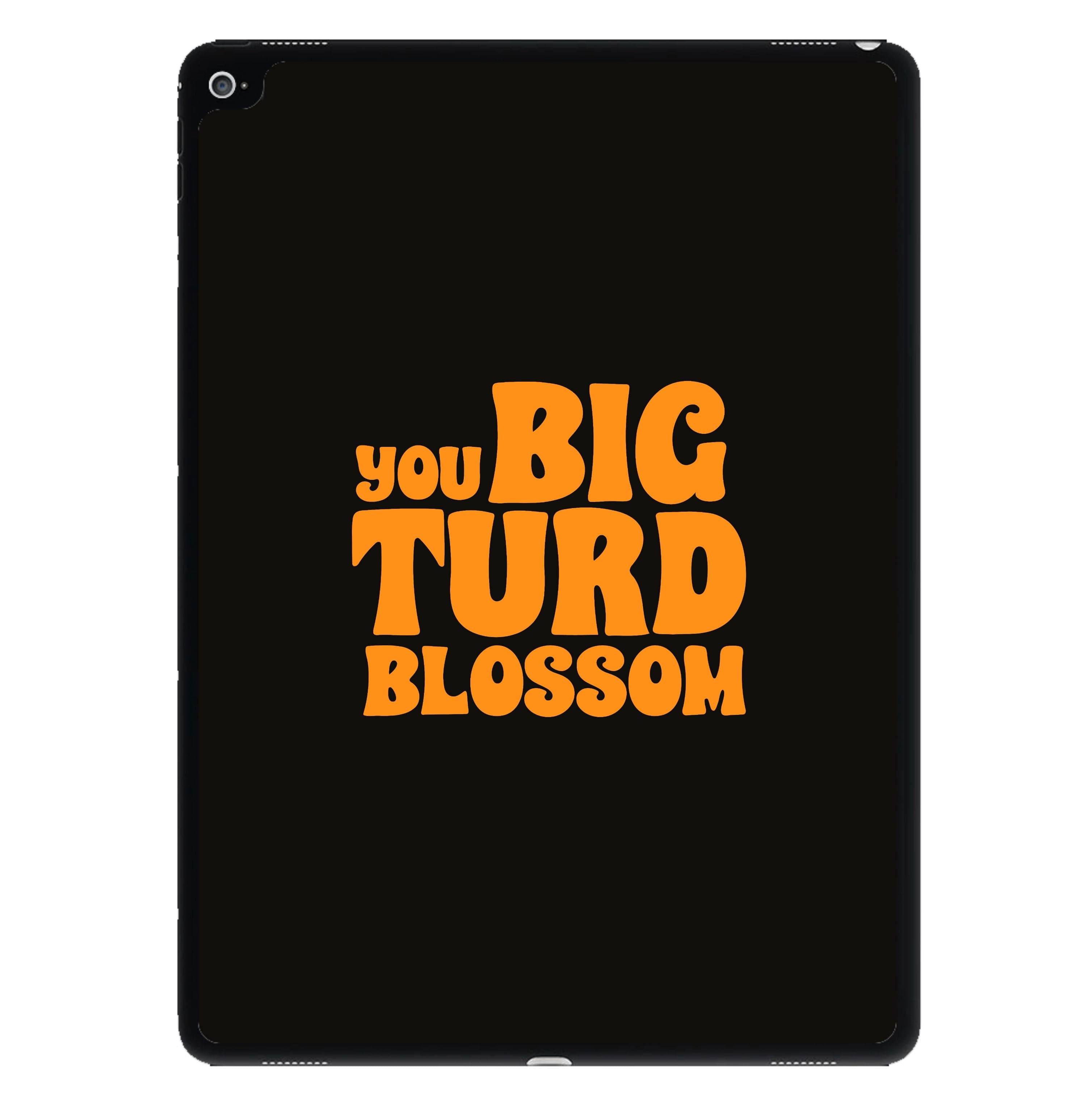 You Big Turd Blossom - GOTG iPad Case