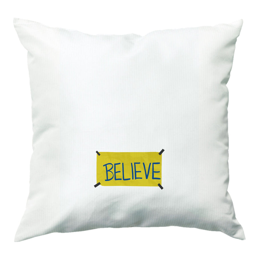 Believe - Ted Lasso Cushion