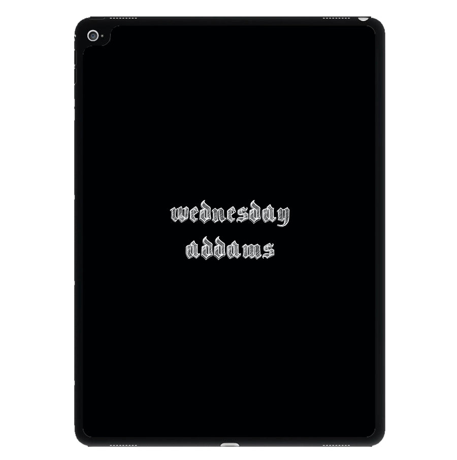 Wednesday Adams Typogrophy  iPad Case