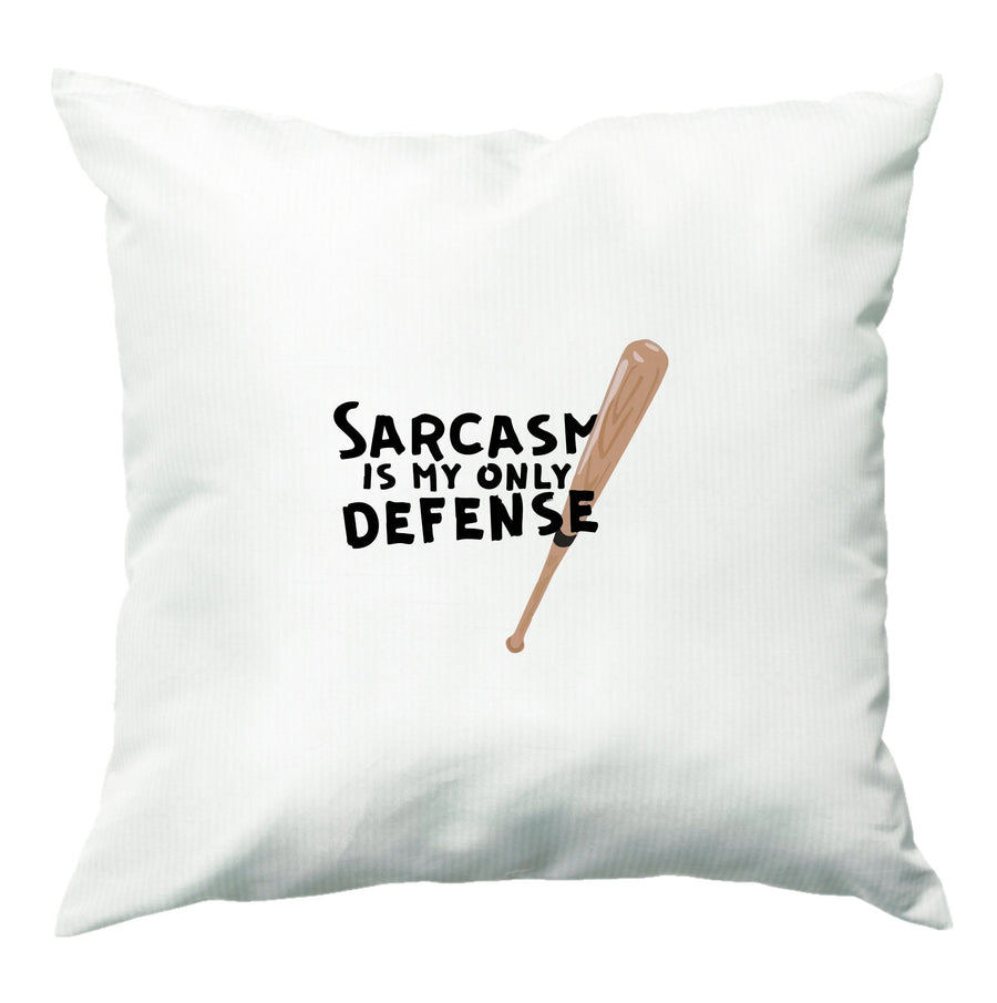 Sarcasm Is My Only Defense - Teen Wolf Cushion