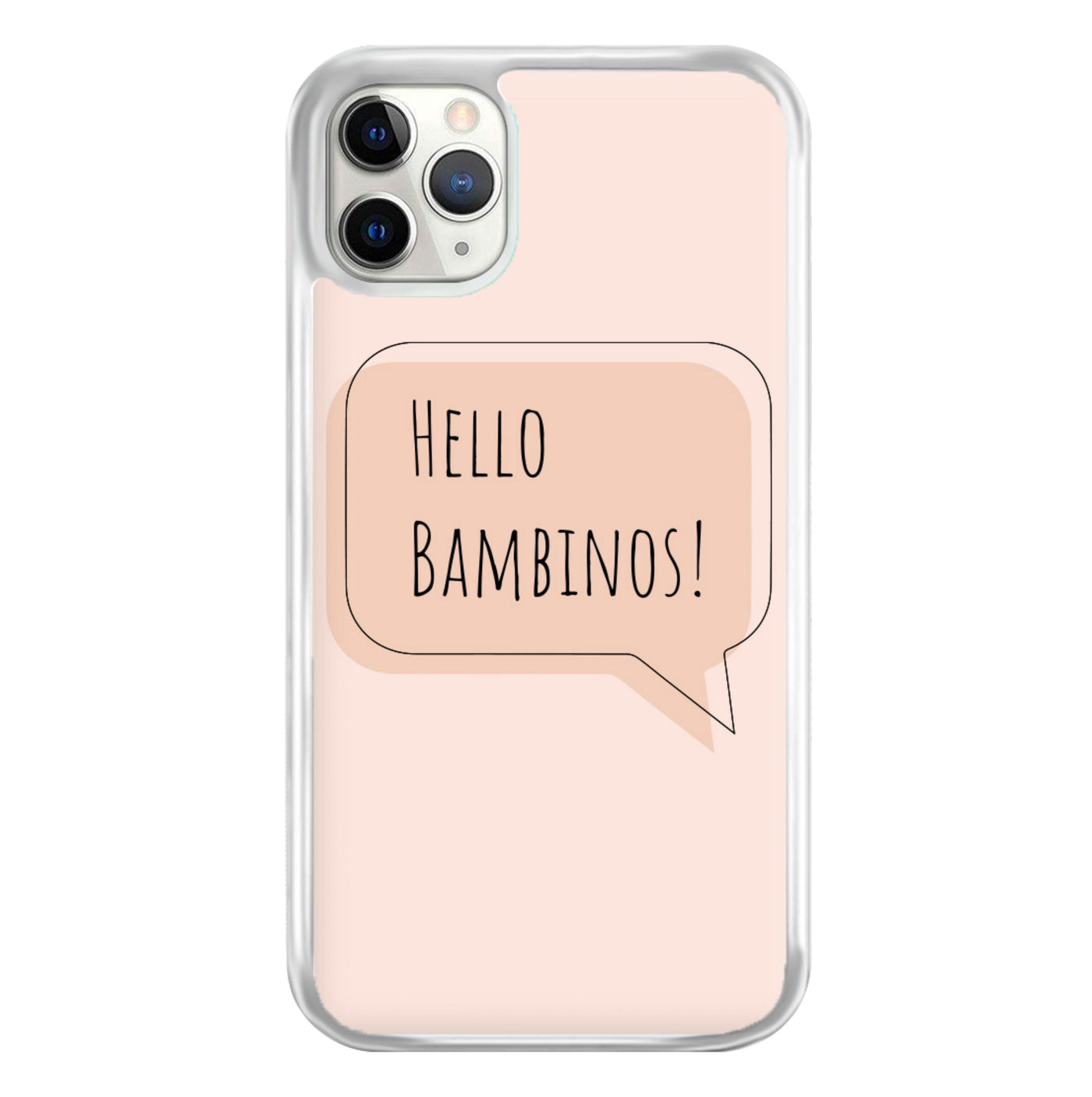 Hello Bambinos - Friday Night Dinner Phone Case