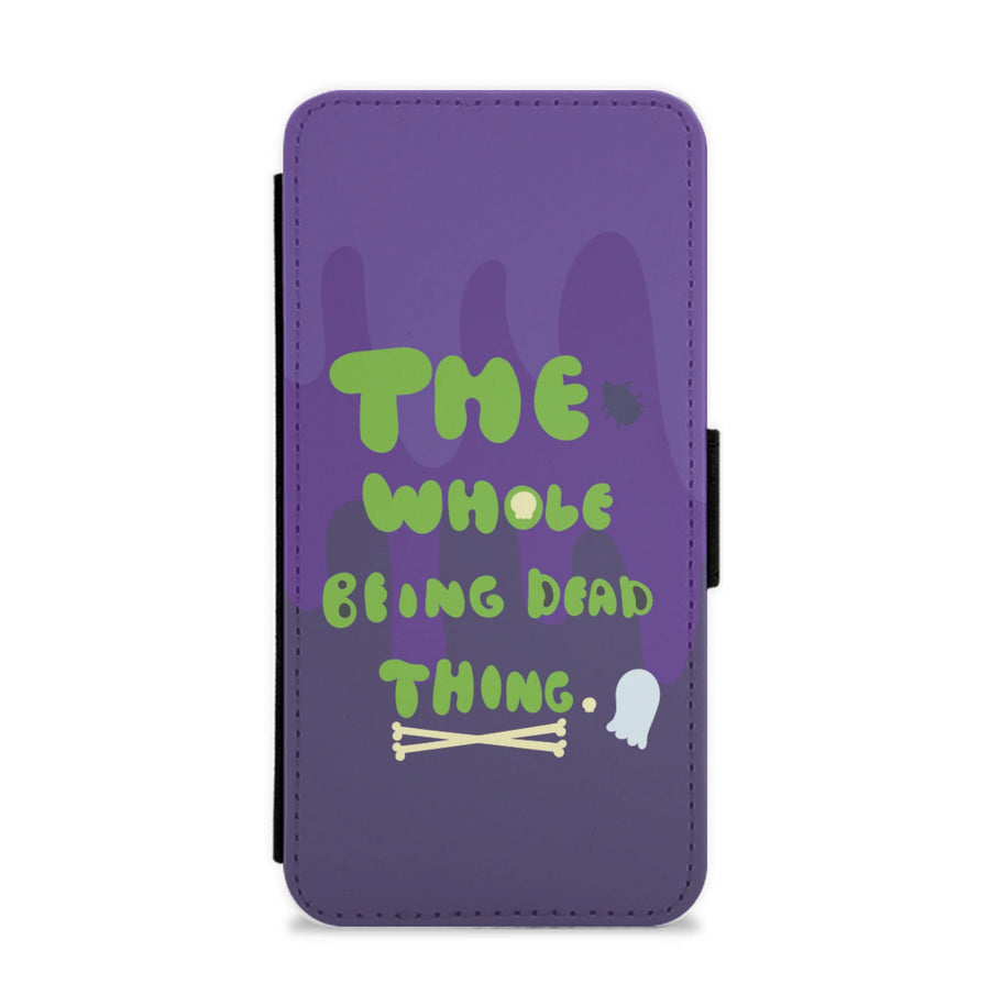 The Whole Being Dead Thing - Beetlejuice Flip / Wallet Phone Case