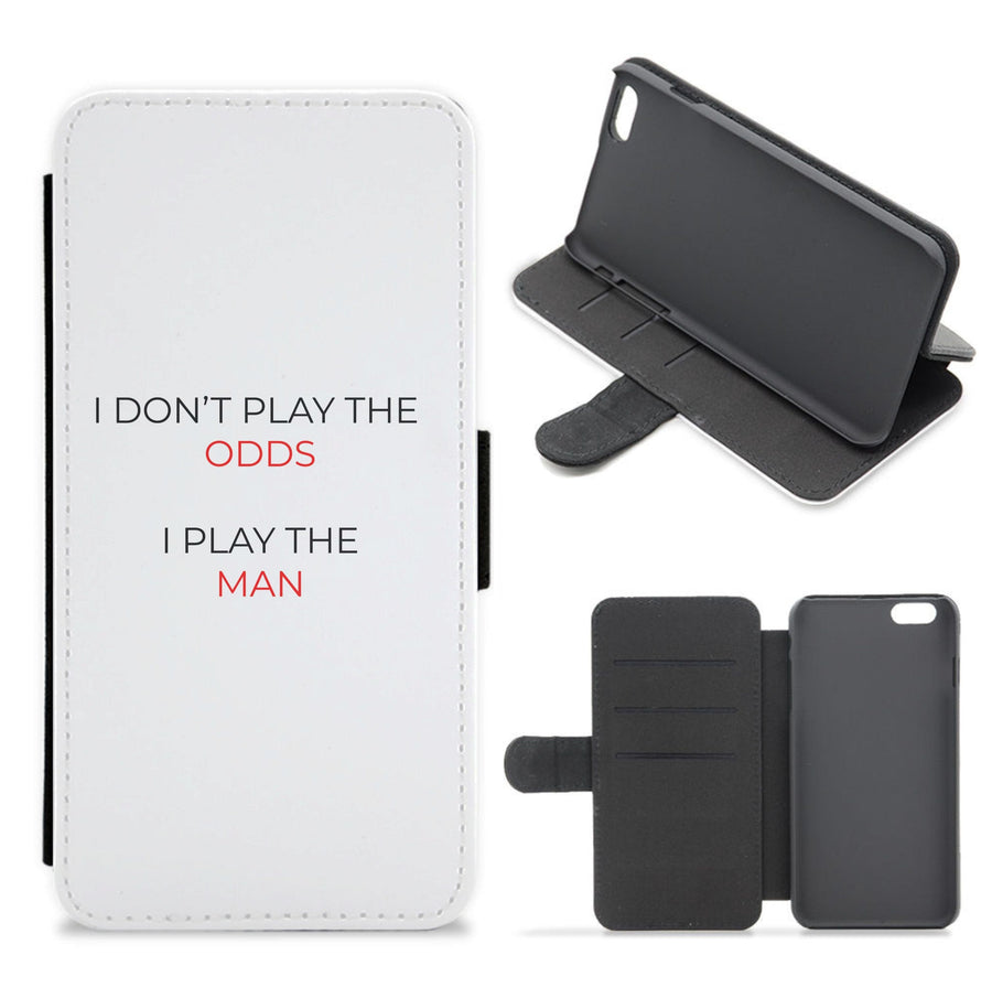I Don't Play The Odds - Suits Flip / Wallet Phone Case