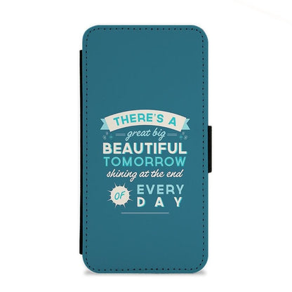 There's A Great Big Beautiful Tomorrow Flip Wallet Phone Case - Fun Cases