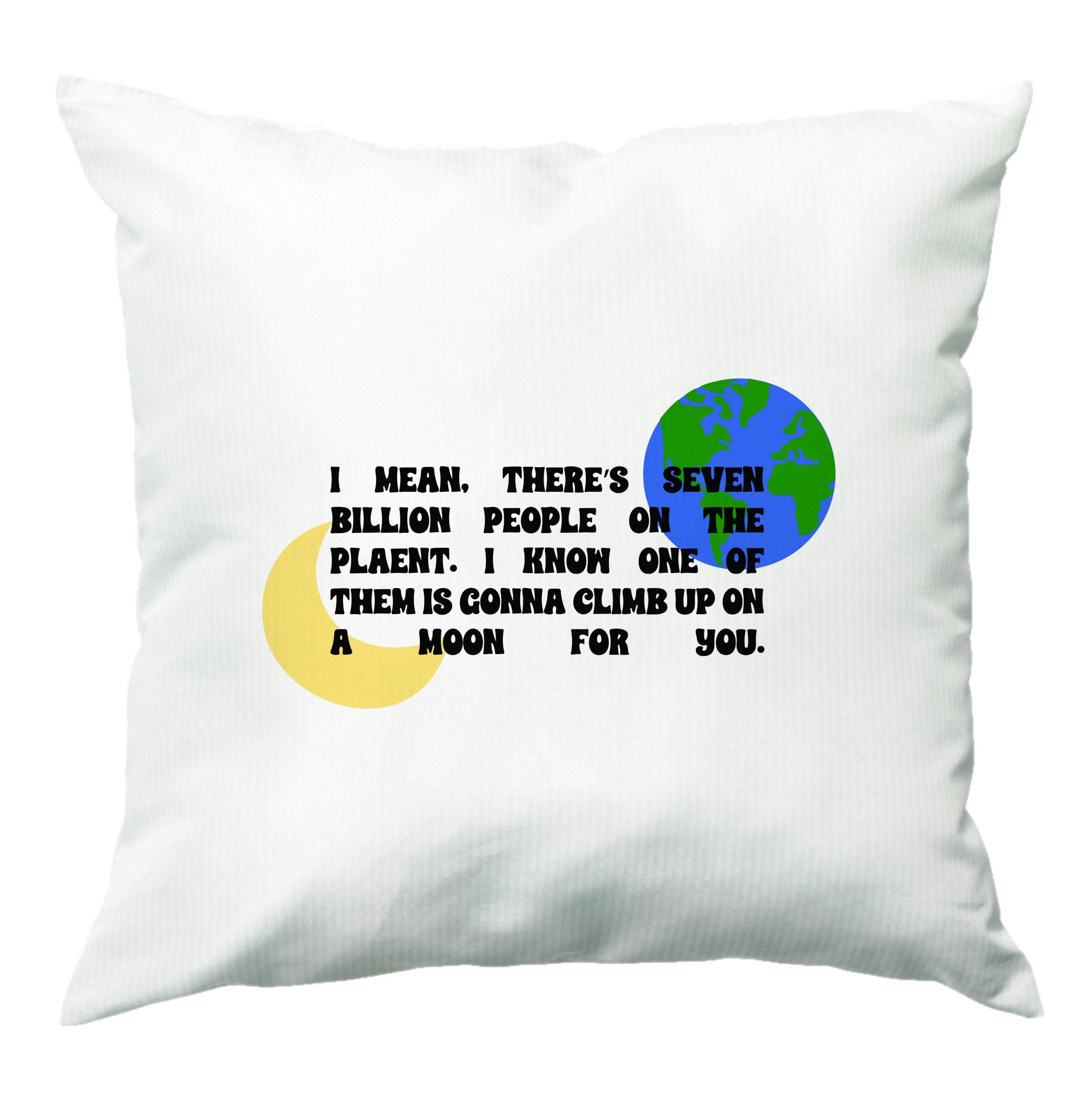 Climb Up On A Moon For You Cushion