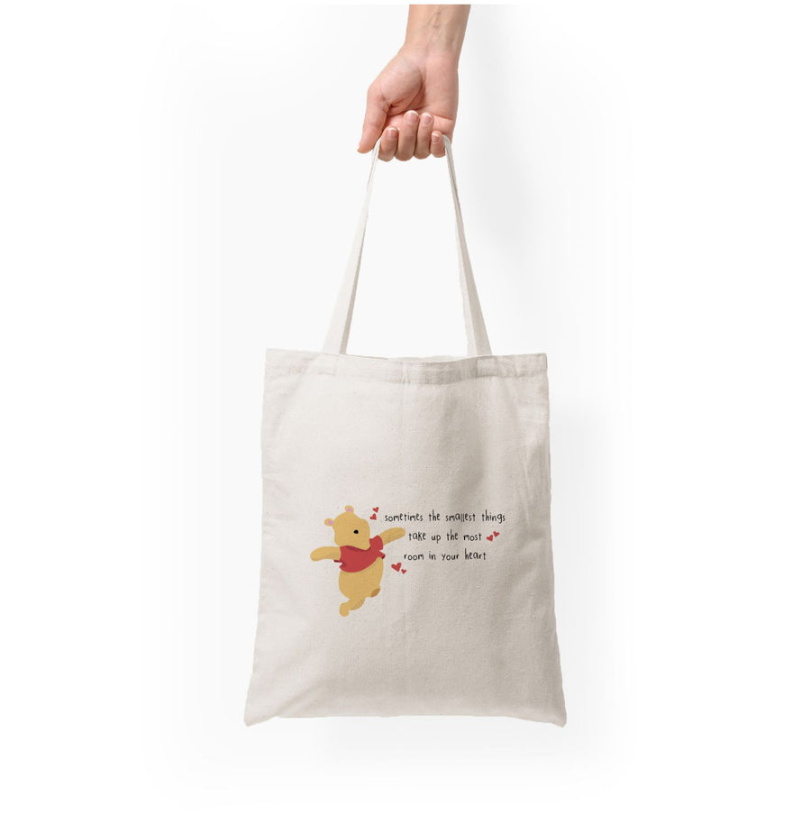 Take Up The Most Room - Winnie The Pooh Tote Bag