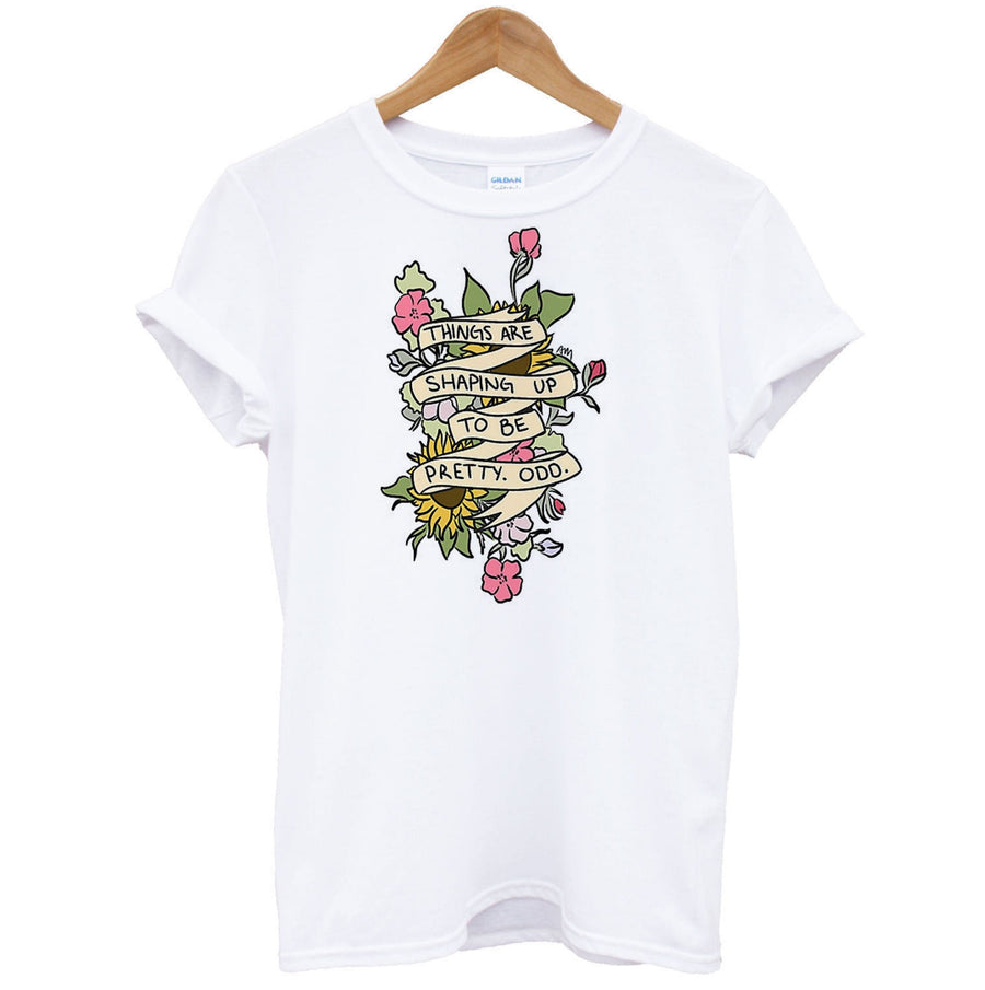 Things are Shaping up to be Pretty Odd T-Shirt