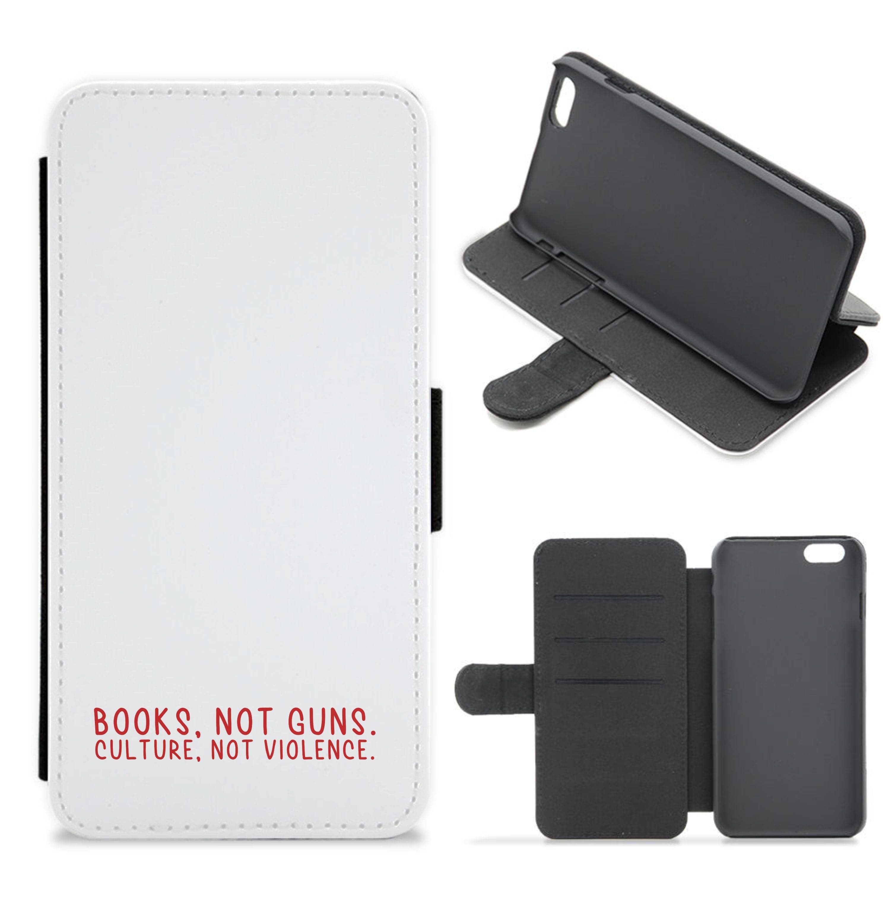 Books, Not Guns - TV Quotes Flip / Wallet Phone Case