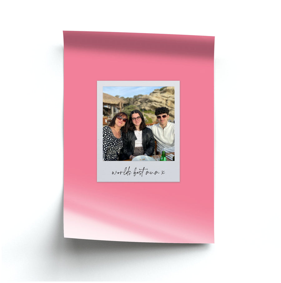 Worlds Best Mum Polaroid - Personalised Mother's Day Poster