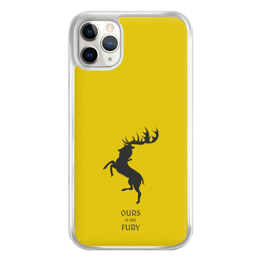 Ours Is The Fury - Game Of Thrones Phone Case