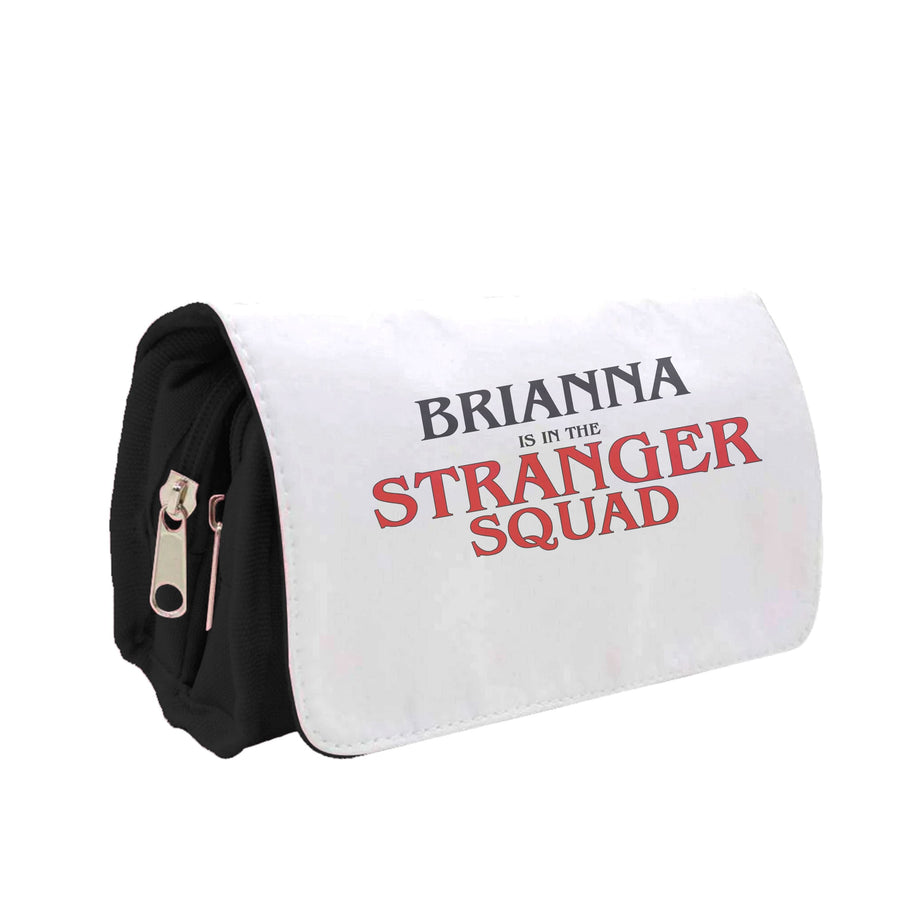 Stranger Squad - Personalised Stranger Things Pencil Case