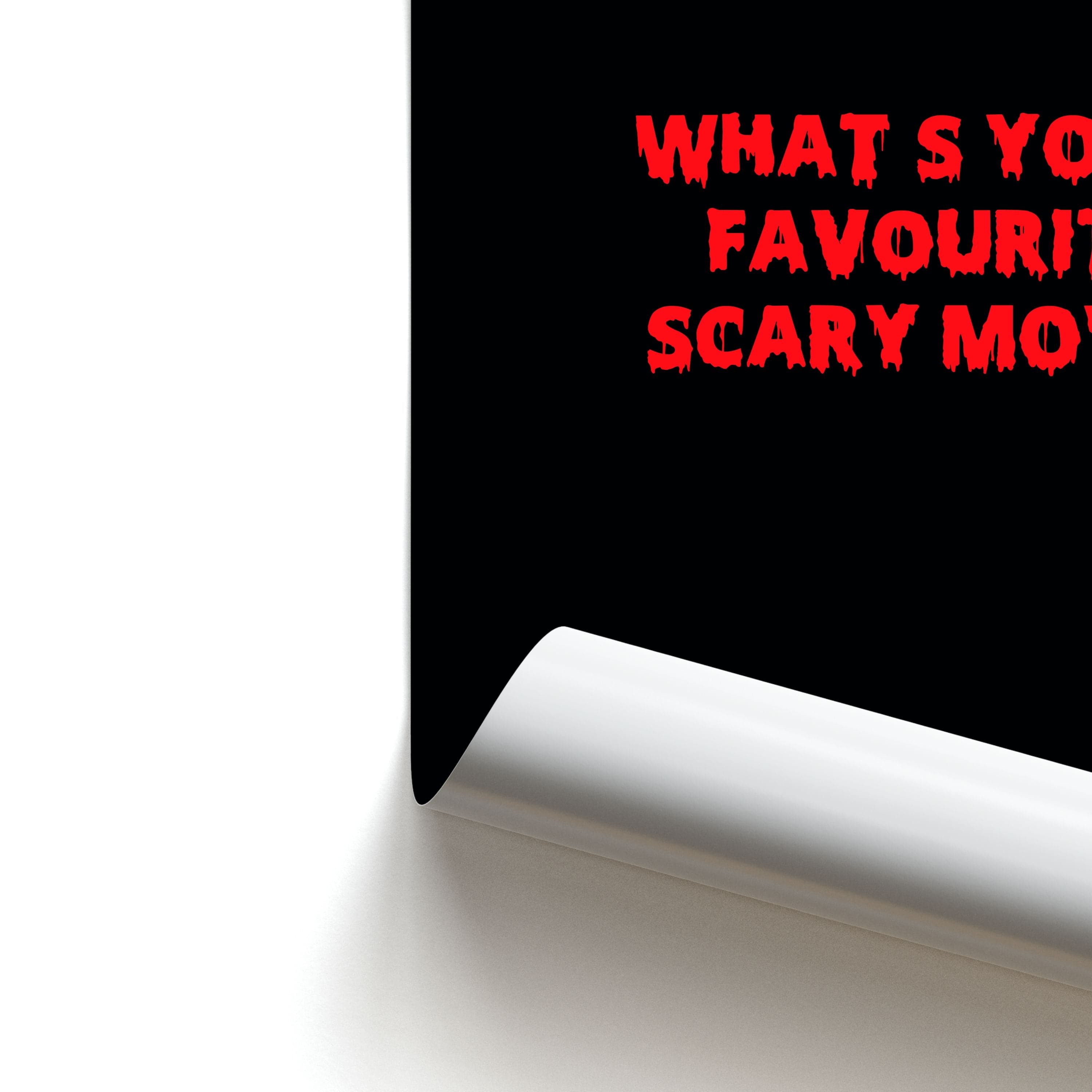 What's Your Favourite Scary Movie - Halloween Poster