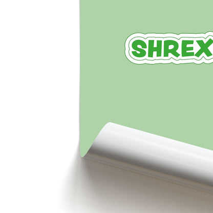 Shrexy Poster