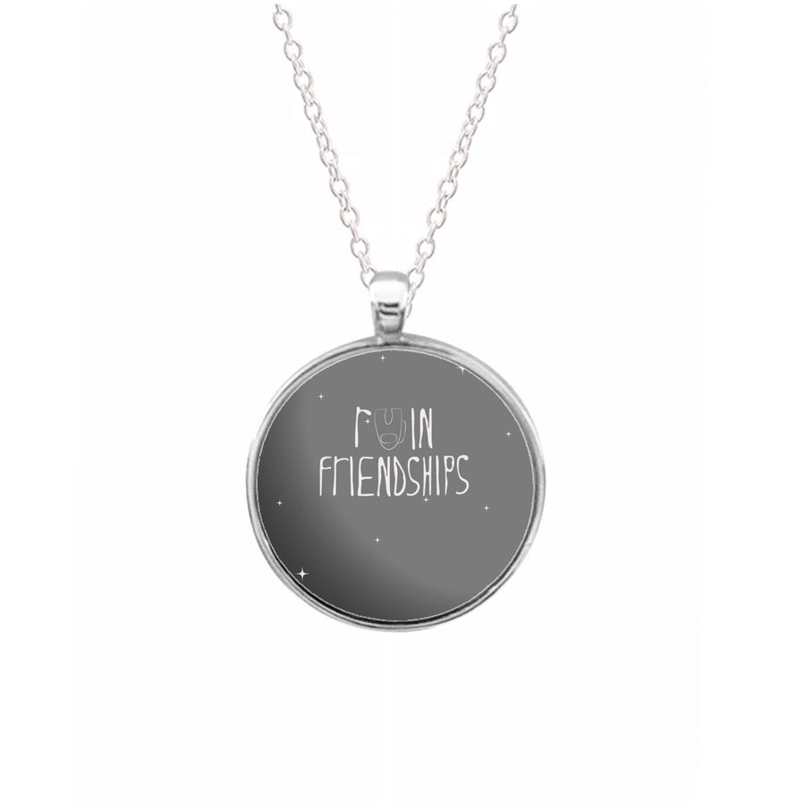 Ruin friendships - Among Us Necklace