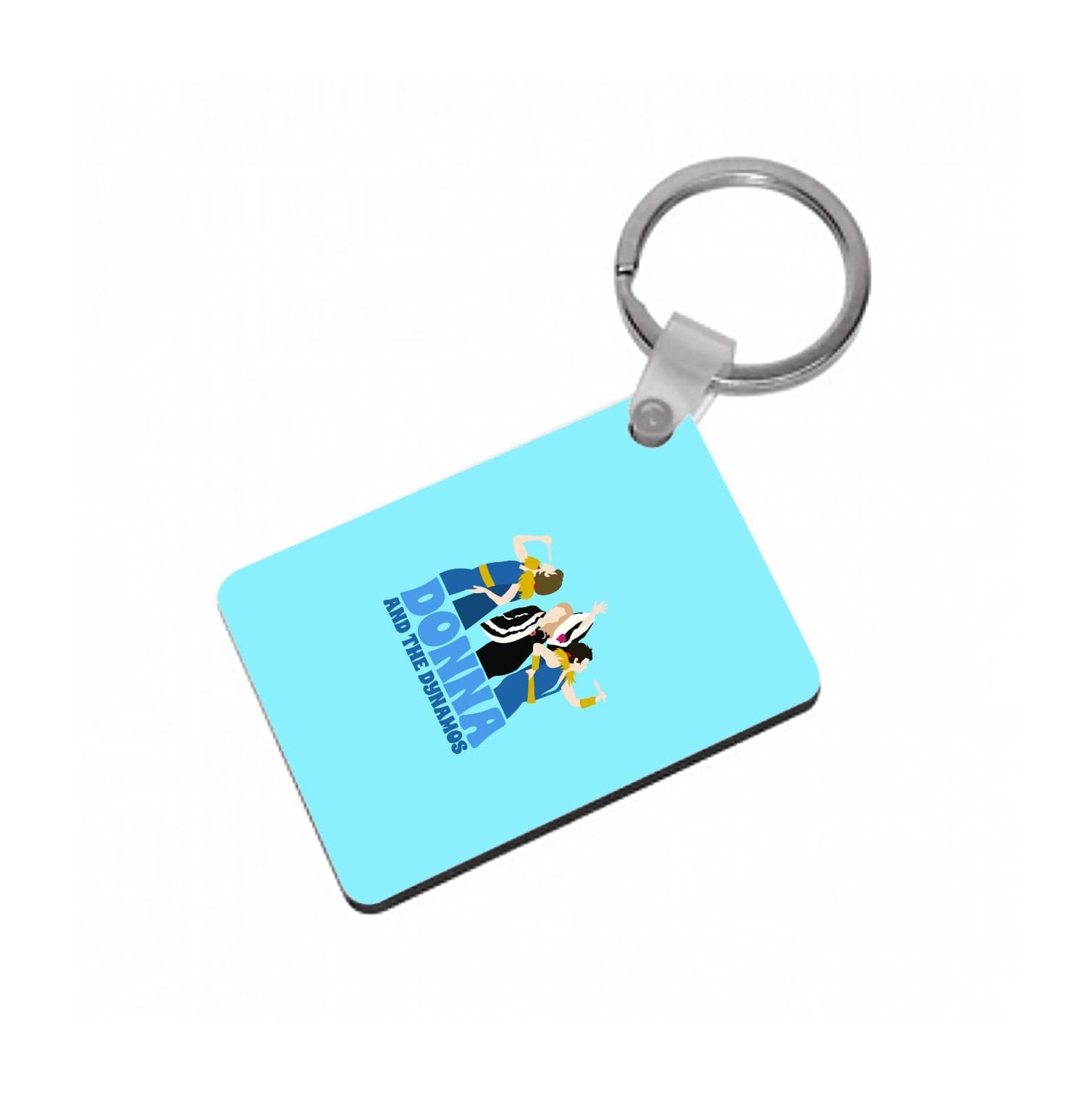 Donna And The Dynamos Keyring