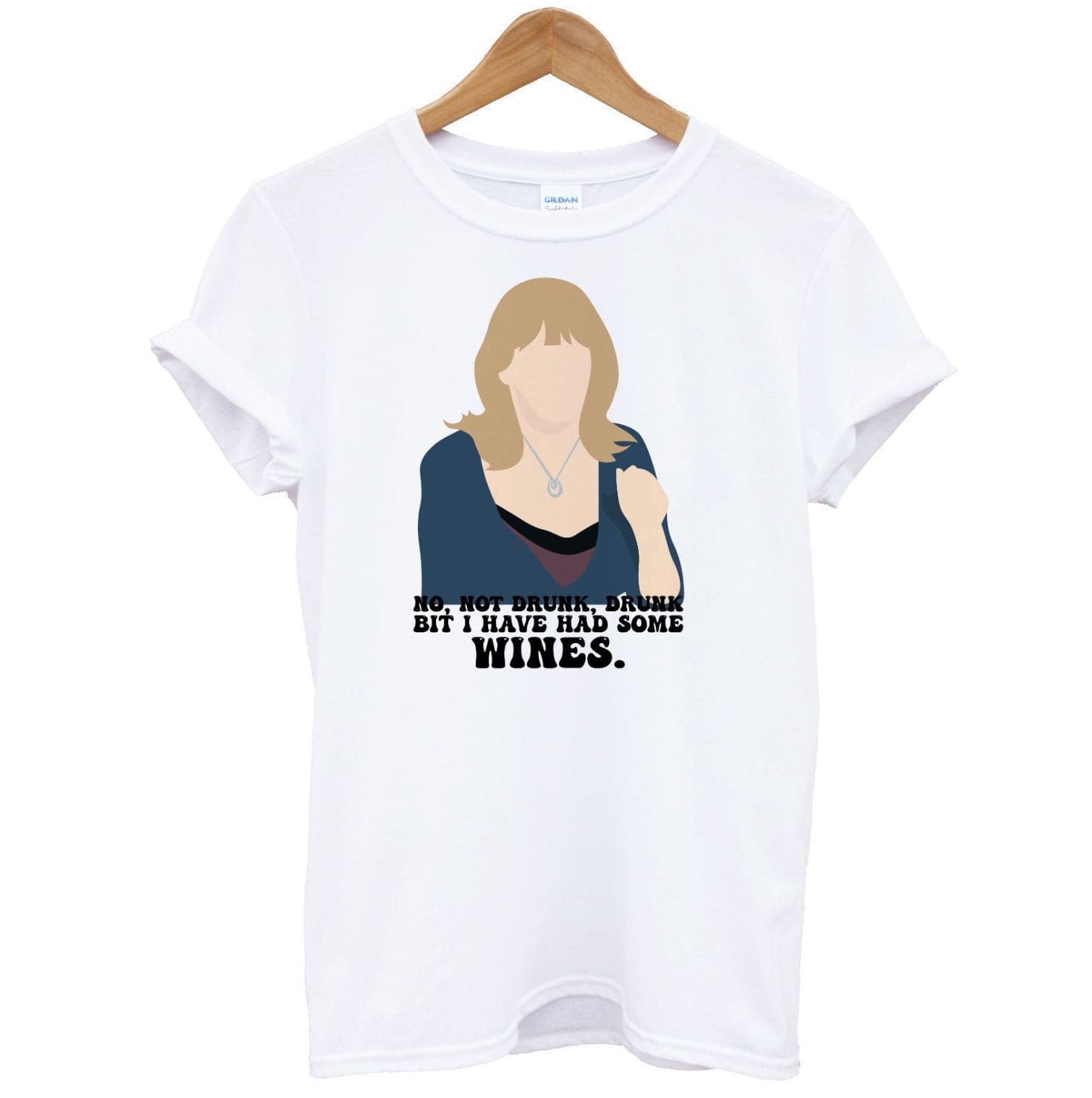 I Have Had Some Wines T-Shirt