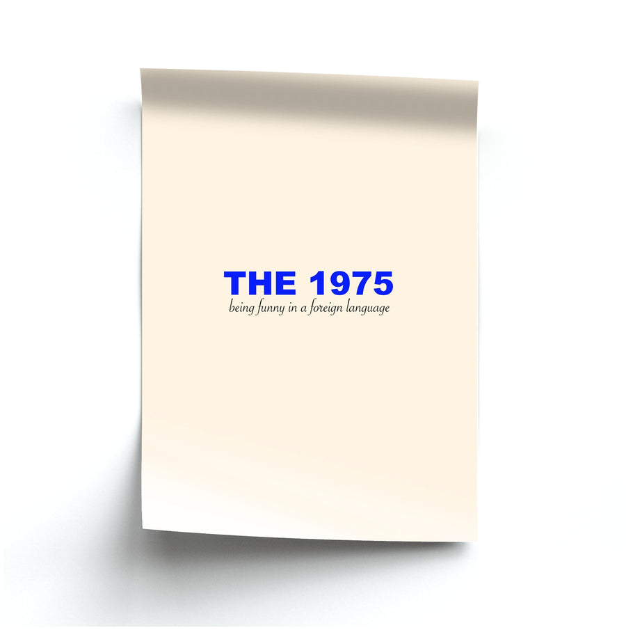 Being Funny - The 1975 Poster