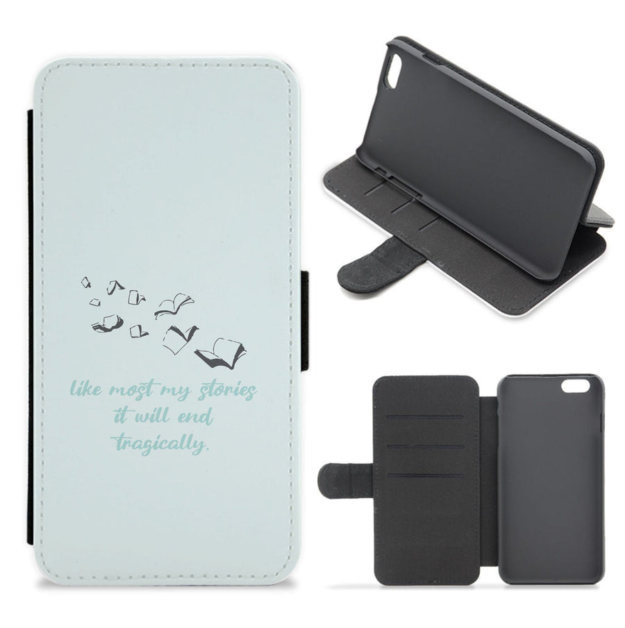 Like Most My Stories - If He Had Been With Me Flip / Wallet Phone Case