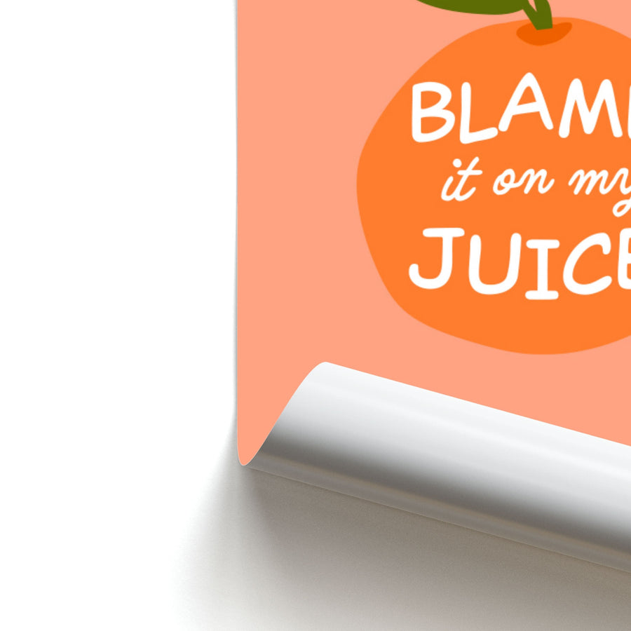 Blame It On My Juice - Lizzo Poster