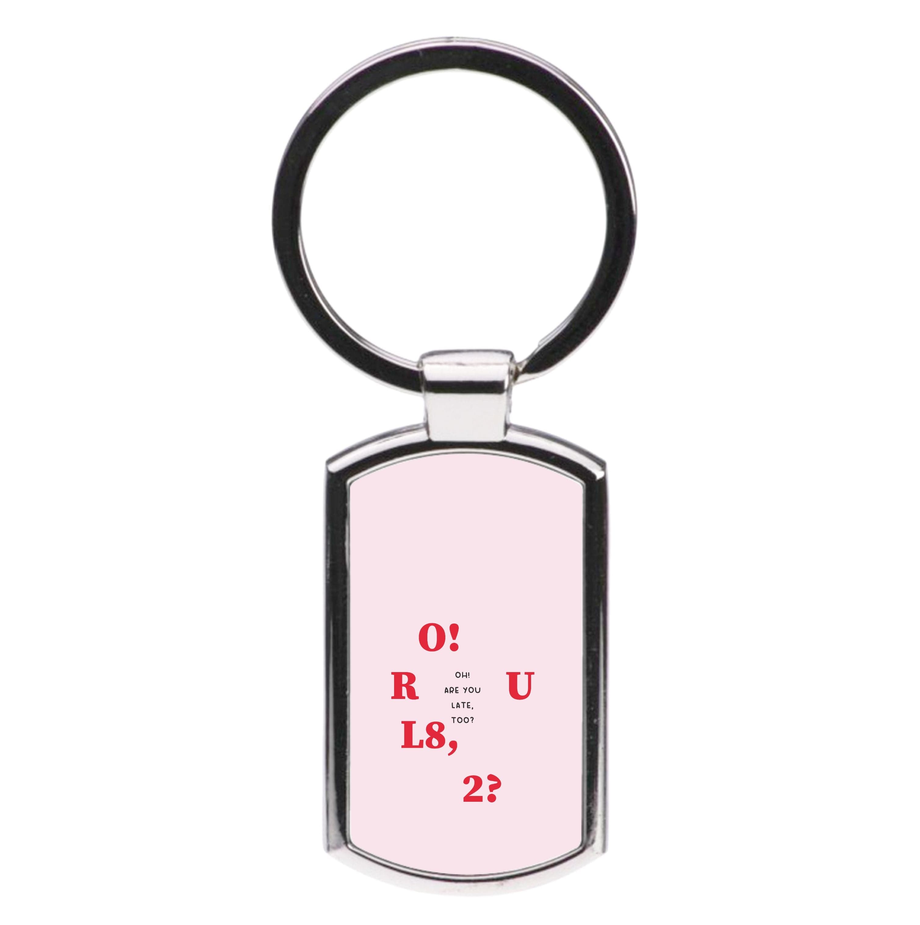 O R U L8 2 - K Pop Luxury Keyring