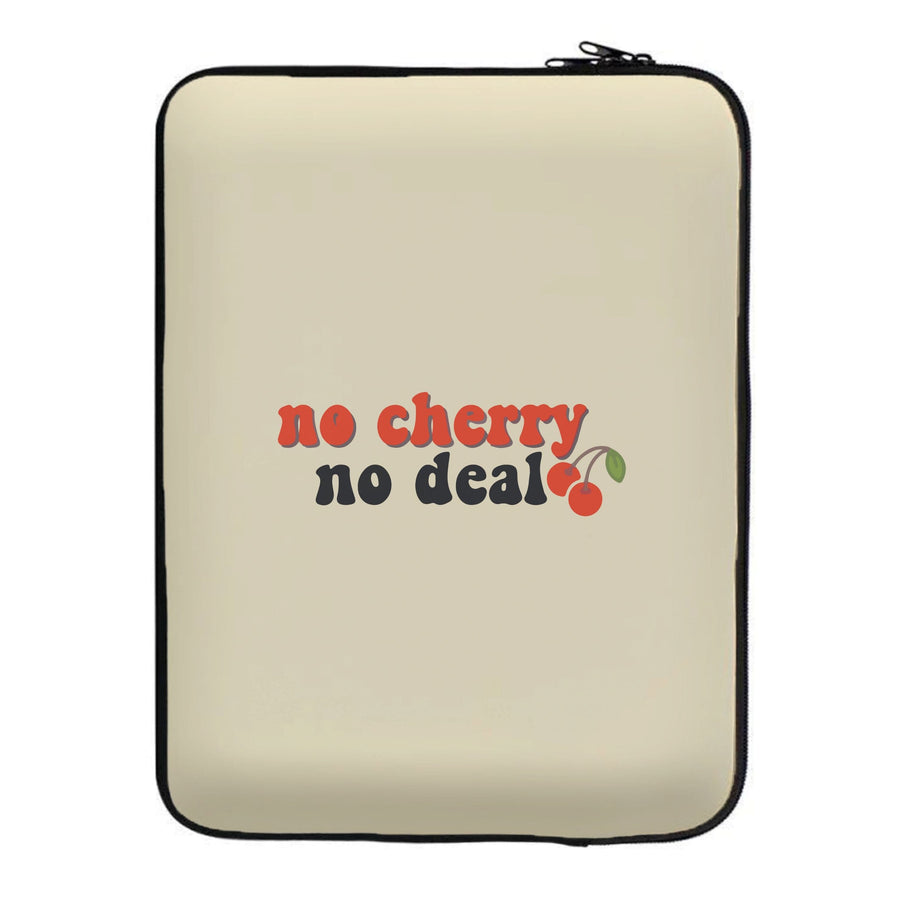 No Cherry No Deal - Stranger Things Laptop Sleeve